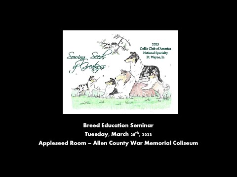CCA 2023 BREED EDUCATION SEMINAR PART 01