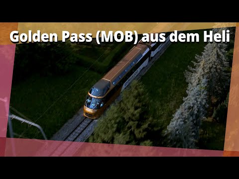 Golden Pass (MOB) aus der Helikopterperspektive