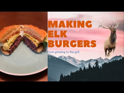 Making Elk Burgers (episode 2)