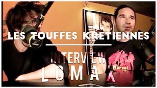 Les Touffes Krétiennes - Interview Lomax