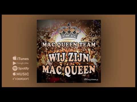 Mac Queen Team - Wij zijn Mac Queen (HD) (FH Records)
