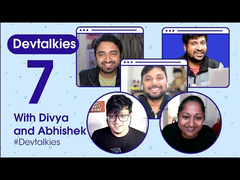 Dev Talkies (Ep.7) - August 2021