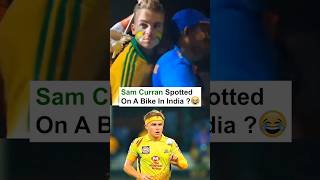 Sam Curran Spotted On Indian Bike 😂😂#cricket #ipl2024 #trendingvideo #trendingreels #samcurran