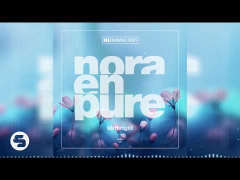 Nora En Pure - Birthright