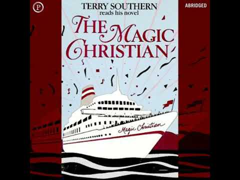 Magic Christian - Terry Southern