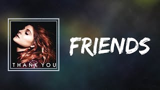 Meghan Trainor - Friends (Lyrics)