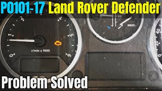 P0101 Land Rover Defender - Loss of Power - Limp Mode