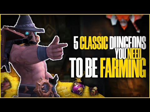 5 Classic Dungeons You NEED to be Farming | World of Warcraft Gold Farming