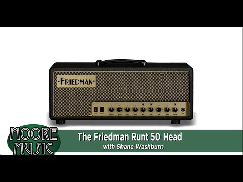 Demo of Friedman Runt 50 Watt All Tube Amp Head