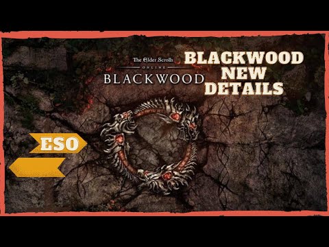 The Elder Scrolls Online: Blackwood Important NEW DETAILS!