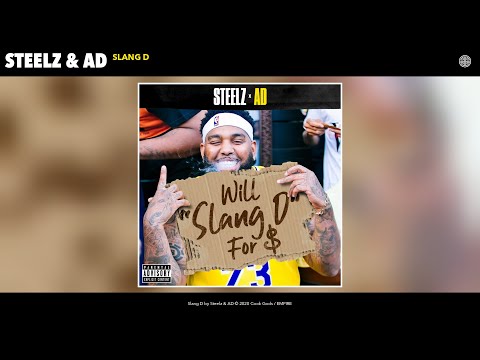 Steelz & AD - Slang D (Audio)