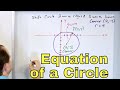 07 Equation Of A Circle Graphing Circles In Standard Form Conic Sections