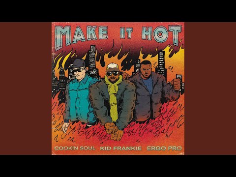 Video thumbnail for MAKE IT HOT