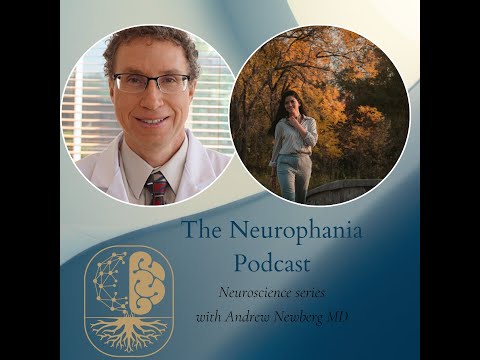 Episode 6 with Dr. Andrew Newberg on neurotheology and brain function during meditation.