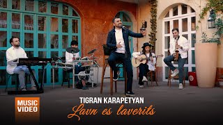 Tigran Karapetyan - Lavn es Laverits (2022)