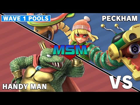 Offline MSM 240 - Handy Man (King K Rool) VS Peckham (Min Min) Wave 1 Pools