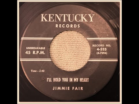 I'll hold you in my heart /   Jimmie Fair   1952