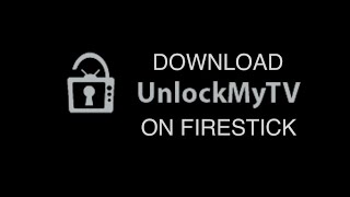 Download UNLOCK MY TV onto firestick. Jailbreak / Side load this APK