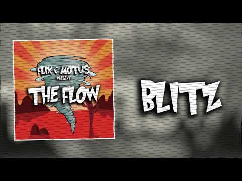 FLIX & MOTUS - BLITZ (OUT NOW)