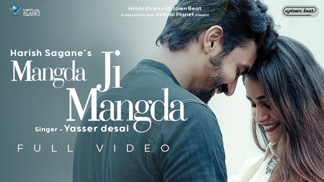 Mangda Ji Mangda Lyrics | Uptown Beat | Yasser Desai