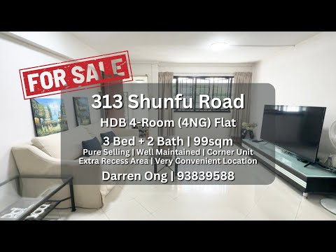 313 Shunfu Road, 313 Shunfu Road, 3 Bedrooms, 1,066 sqft, HDB Flat For Sale, by Darren Ong, 500192610 - PropertyGuru.com.sg