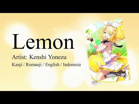 Kenshi Yonezu - Lemon | Kanji, Romaji, English, and Indonesian Lyrics
