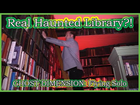 REAL Haunted Library?! - Ghost Dimension: Flying Solo (Episode 8)