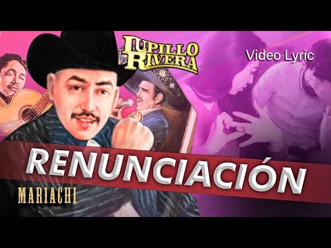 Lupillo Rivera - Renunciación (Official Lyric Video)