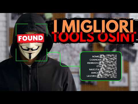 Come TROVARE CHIUNQUE con i TOOLS OSINT