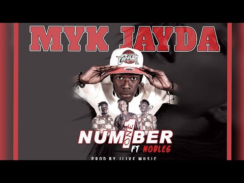 Myk Jayda Ft Nobles - Number One (Official Audio) Gambian Music 2018