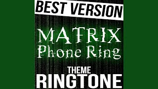 The Matrix Phone Ring