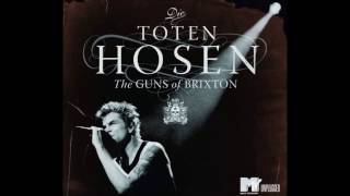 Die Toten Hosen – The Guns of Brixton