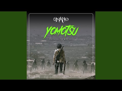 Yomotsu (feat. Fu2 & Madface Beats)