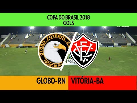 Gols - Globo-RN 0 x 2 Vitória-BA - Copa do Brasil...