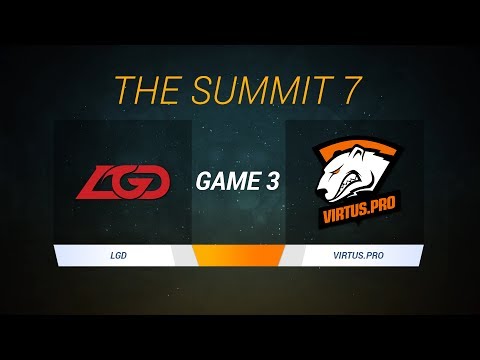 The Summit 7 | LGD vs Virtus.Pro - Game 3 - Caster: Duki