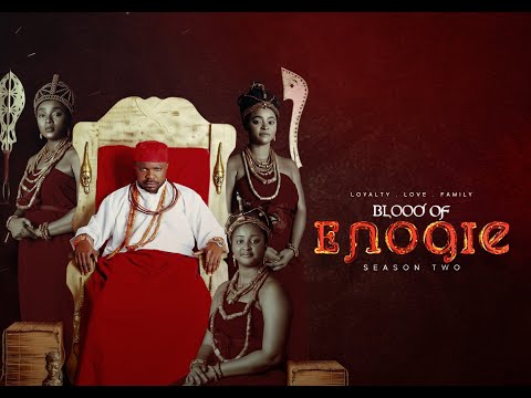 Blood Of Enogie | Season 2 | ROK Studios