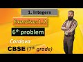 6.Determine the integer whose product with '-1' is(i) 23 (ii)-47 (iii) 0