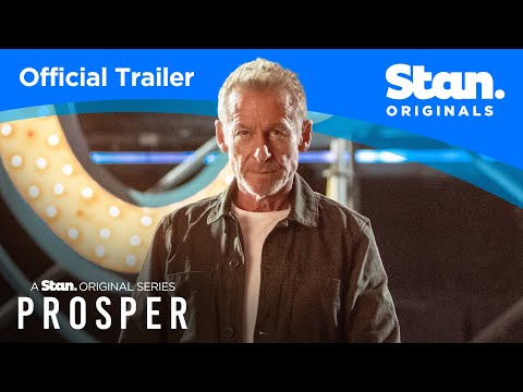Official Trailer | Prosper | A Stan Original Series.