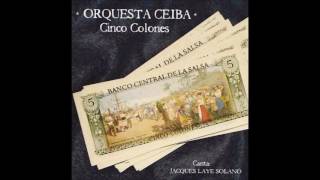 El bailador -  Orquesta Ceiba