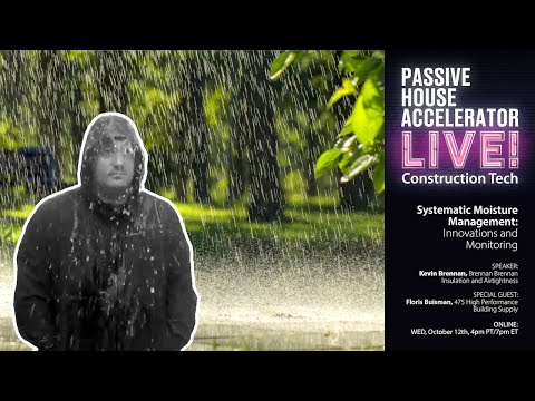 Systematic Moisture Management with Kevin Brennan | Full Event Archive