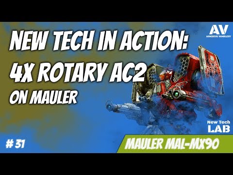 #31 MWO New Tech LAB - Mauler with 4x Rotary AC2