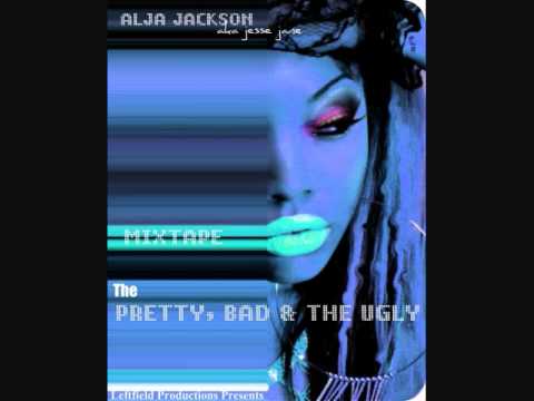 Alja Jackson Bitch aint got shit