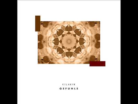 Kilany M - Gefuhle (Original Mix)  [Guava records]