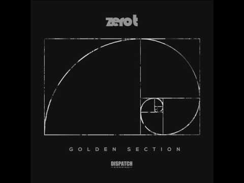 Zero T - Golden Section (Full Album Mix)