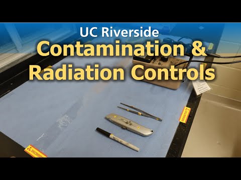 Contamination and Radiation Controls