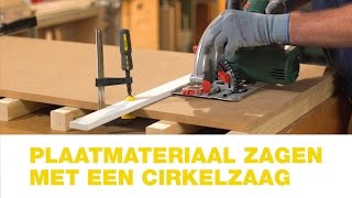 Praxis |  Plaatmateriaal zagen met een cirkelzaag | Hoe doe je dat?