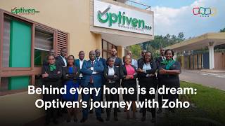 Building smarter growth: Optiven transforms operations with Zoho One.