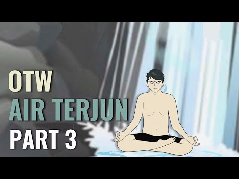 OTW AIR TERJUN PART 3 - Animasi Sekolah
