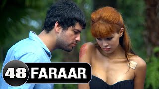 Faraar Episode 48  NEW RELEASED  Hollywood To Hind