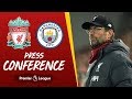 Jürgen Klopp's pre-match press conference | Manchester City